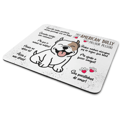 Mouse Pad Dog - Meu American Bully, Melhor Pessoa! - Jps Info