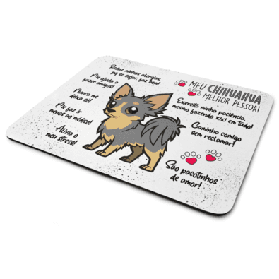 Mouse Pad Dog - Meu Chihuahua, Melhor Pessoa! - Jps Info
