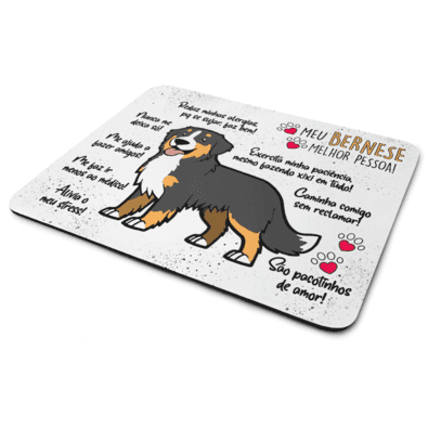 Mouse Pad Dog - Meu Bernese, Melhor Pessoa! - Jps Info