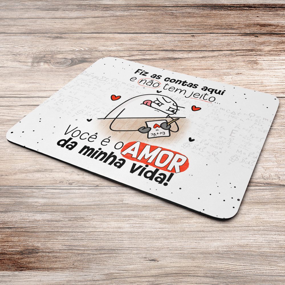 Imagem 2 de 3 do produto Mouse Pad Flork Namorados - Você É O Amor Da Minha Vida! - Jps Info