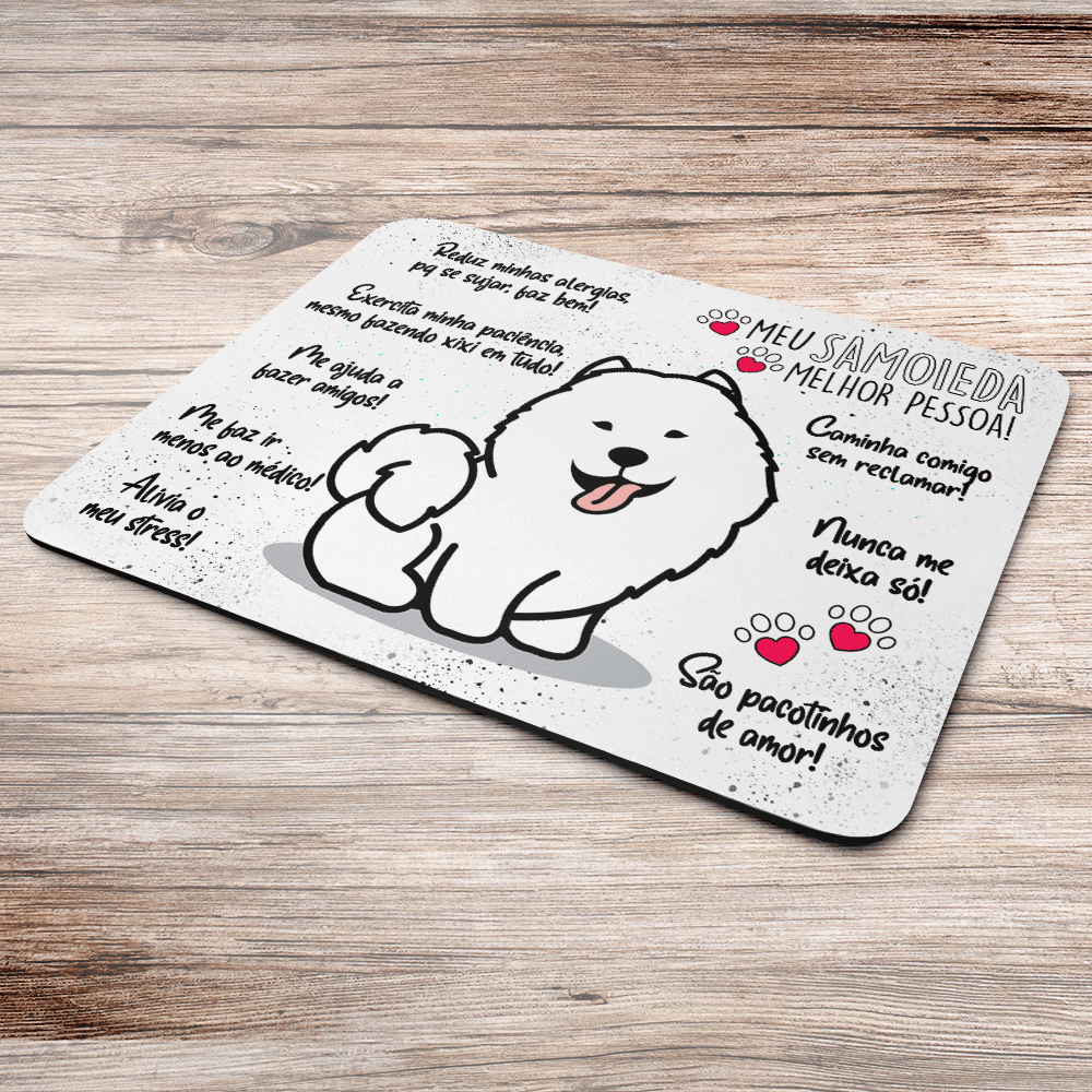 Imagem 2 de 2 do produto Mouse Pad Dog, Meu Samoieda, Melhor Pessoa!, Dimensões: 22 x 18cm