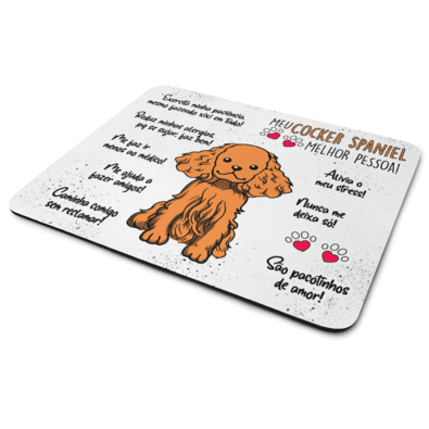 Mouse Pad Dog, Meu Cocker Spaniel, Melhor Pessoa!, Dimensões: 22 x 18cm