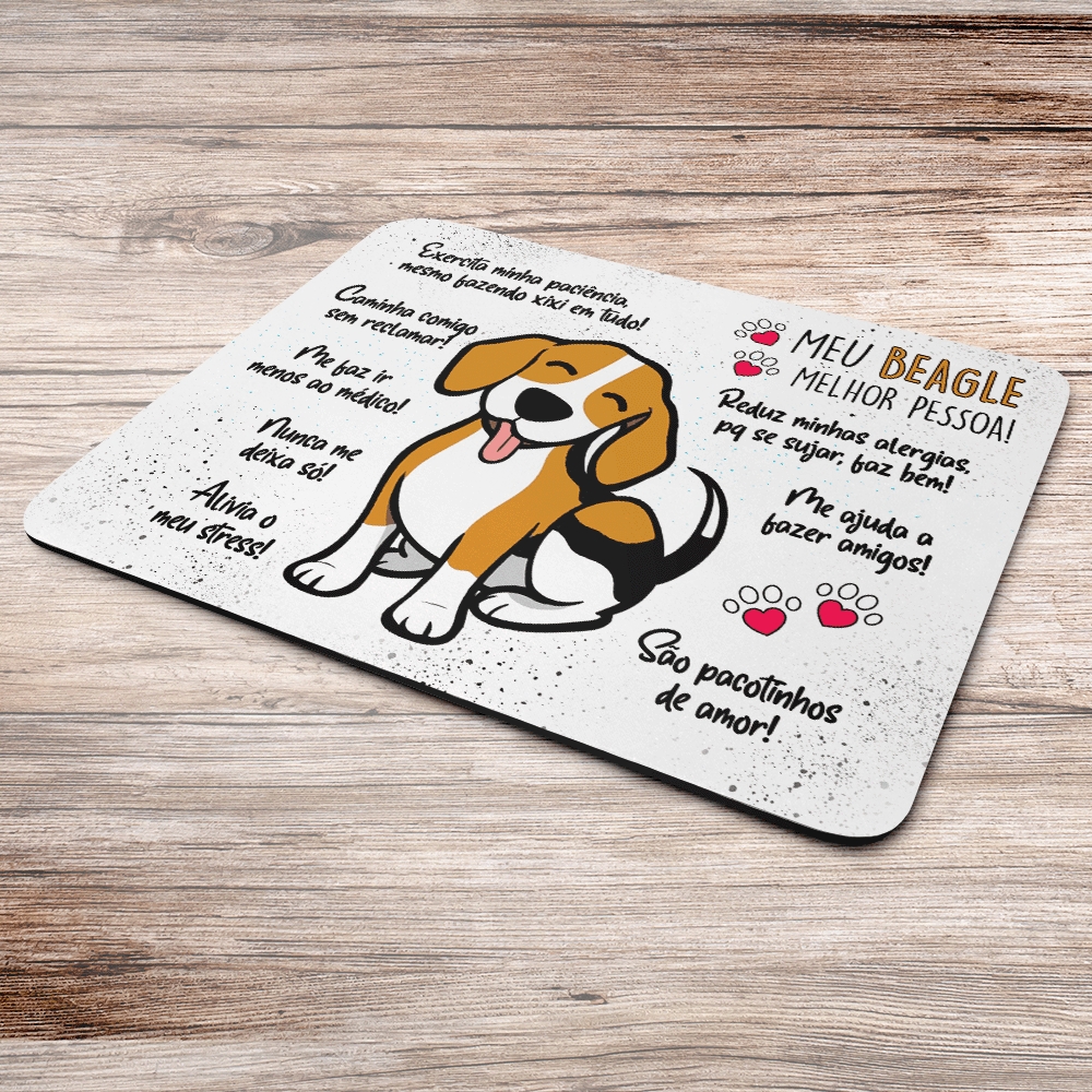 Imagem 2 de 2 do produto Mouse Pad Dog, Meu Beagle, Melhor Pessoa!, Dimensões: 22 x 18cm