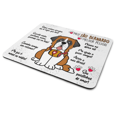 Mouse Pad Dog, Meu São Bernardo, Melhor Pessoa!, Dimensões: 22 x 18cm