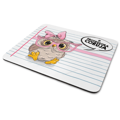 Mouse Pad Emborrachado, Professora Coruja, Dimensões: 22 x 18cm