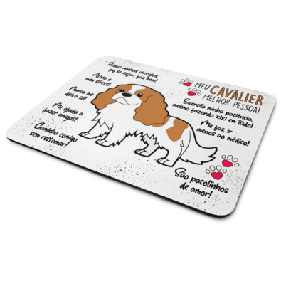 Mouse Pad Dog, Meu Cavalier, Melhor Pessoa!, Dimensões: 22 x 18cm