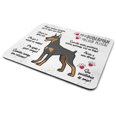 Mouse Pad Dog, Meu Doberman, Melhor Pessoa!, Dimensões: 22 x 18cm