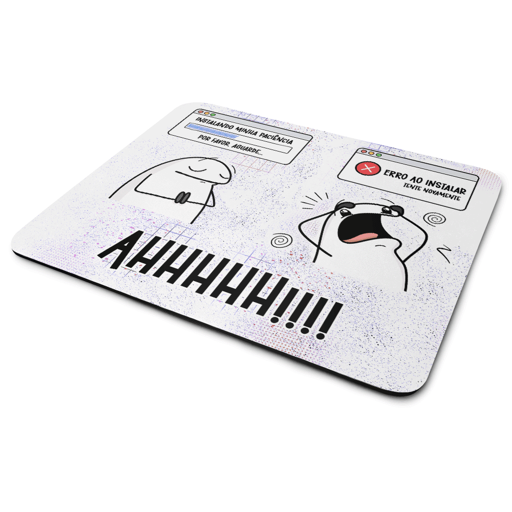 Mouse Pad Divertido Flork, Instalando Minha Paciência, Dimensões: 22 x 18cm Mouse Pad Divertido Flork, Instalando Minha Paciência, Dimensões: 22 x 18cm