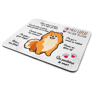 Mouse Pad Dog - Meu Lulu Spitz, Melhor Pessoa! - Jps Info