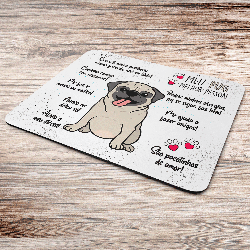 Imagem 2 de 3 do produto Mouse Pad Dog - Meu Pug, Melhor Pessoa! - Jps Info