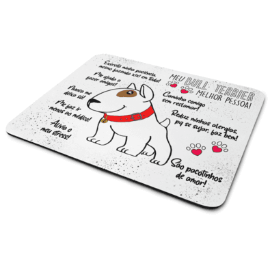 Mouse Pad Dog - Meu Bull Terrier, Melhor Pessoa! - Jps Info