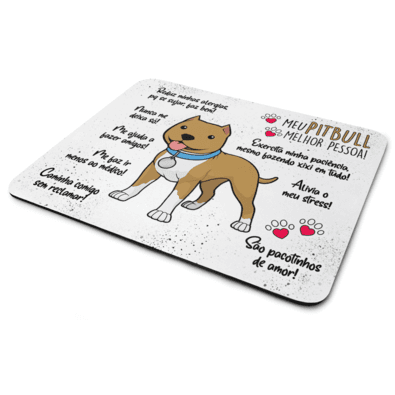 Mouse Pad Dog - Meu Pitbull, Melhor Pessoa! - Jps Info