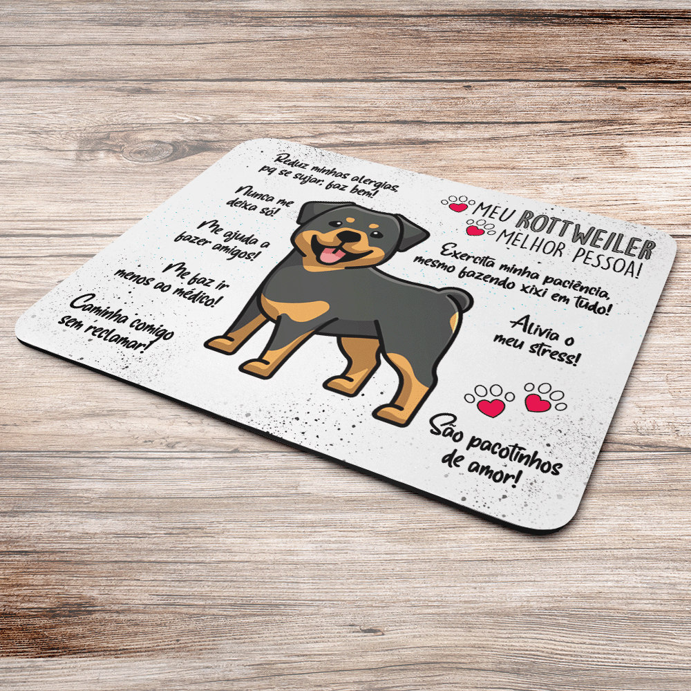 Mouse Pad Dog - Meu Rottweiler, Melhor Pessoa! - Jps Info