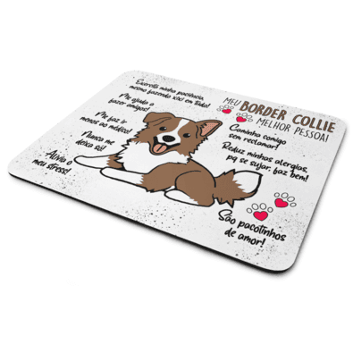 Mouse Pad Dog - Meu Border Collie, Melhor Pessoa! M2 - Jps Info
