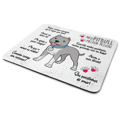 Mouse Pad Dog - Meu Pitbull Cinza, Melhor Pessoa! - Jps Info