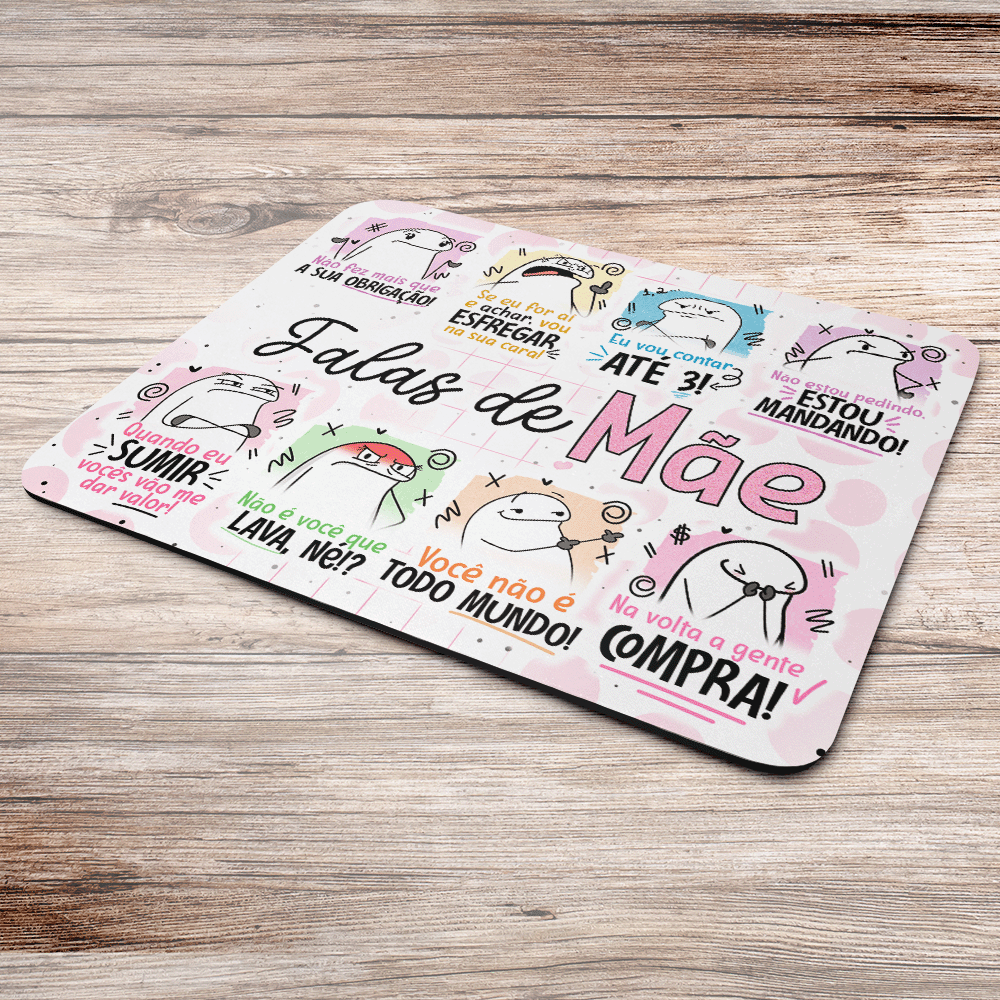 Imagem 3 de 3 do produto Mouse Pad Flork Mães - Falas De Mãe - Jps Info