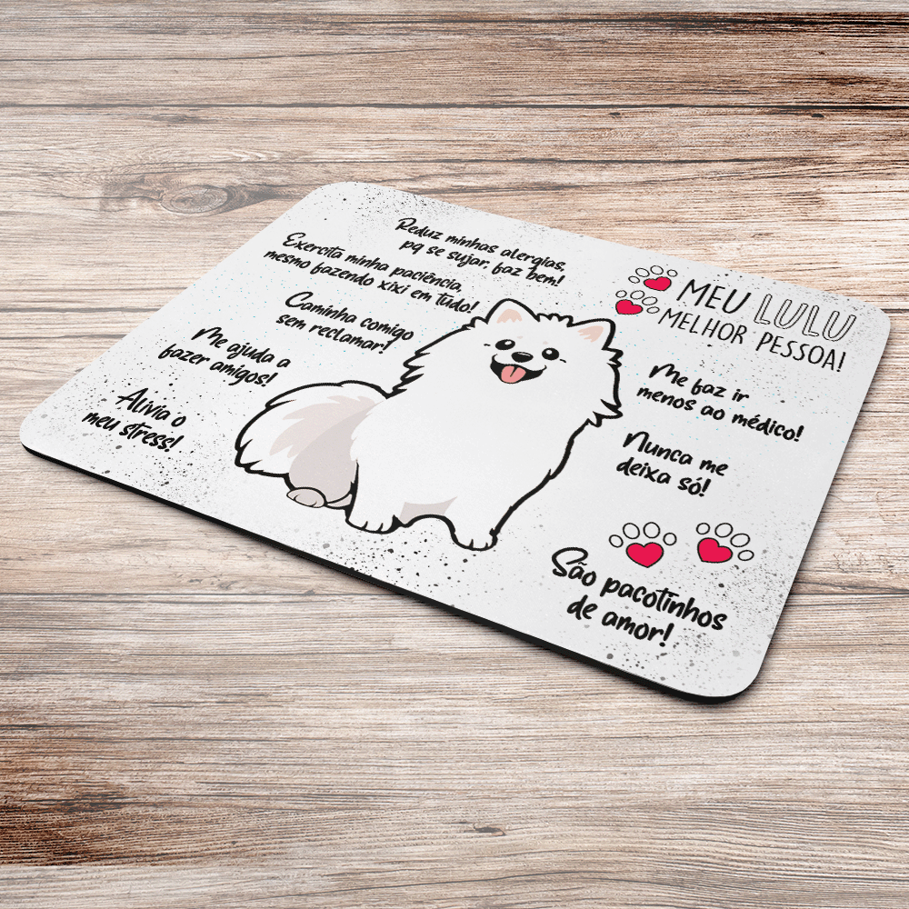 Imagem 3 de 3 do produto Mouse Pad Dog - Meu Lulu Spitz, Melhor Pessoa! M2 - Jps Info