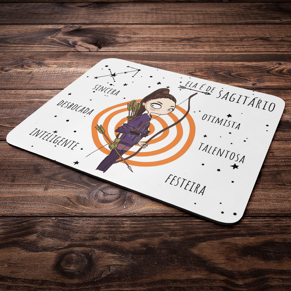 Mouse Pad Signos Girls - Ela É De Sagitário Mouse Pad Signos Girls - Ela É De Sagitário
