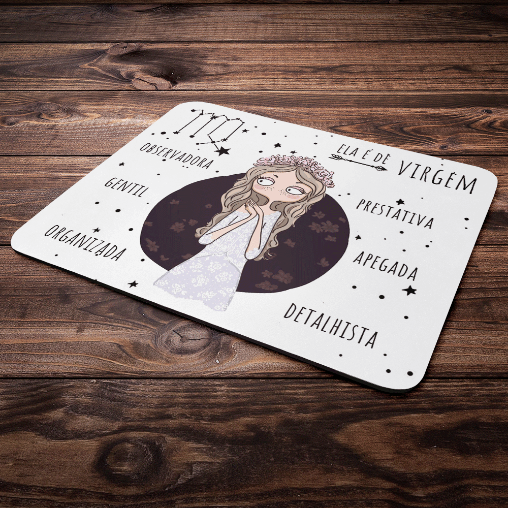 Mouse Pad Signos Girls - Ela É De Virgem