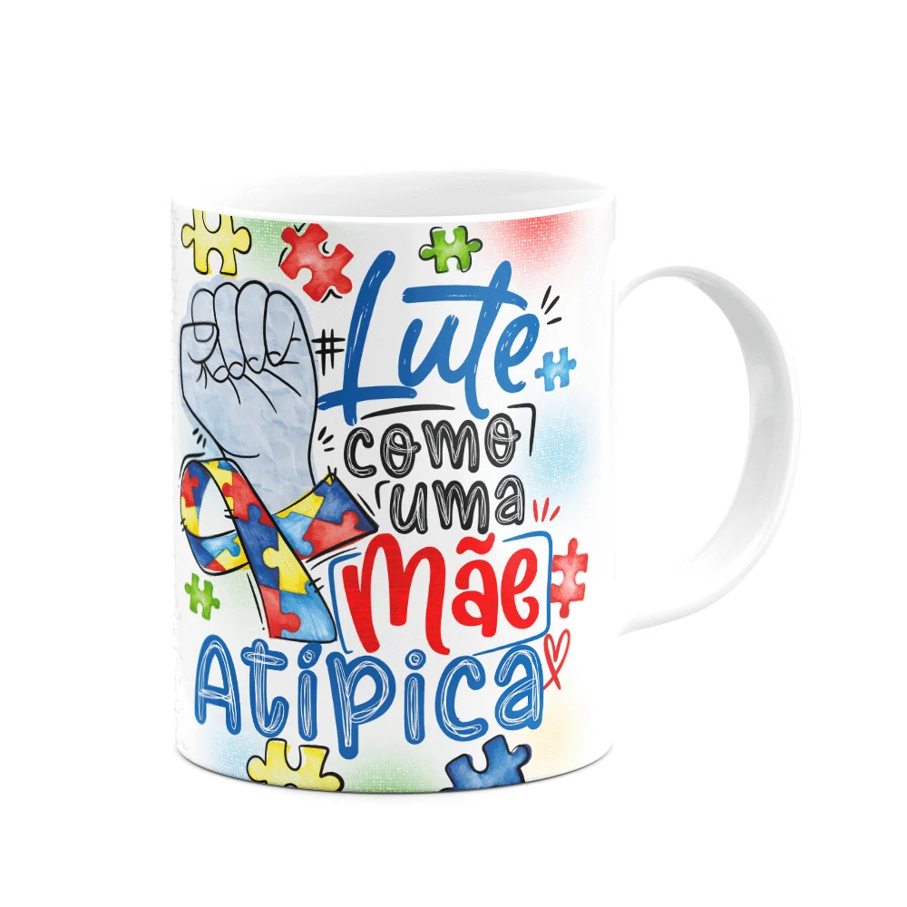 Imagem 3 de 3 do produto Caneca - Autista -  Lute Como Uma Mãe Atípica