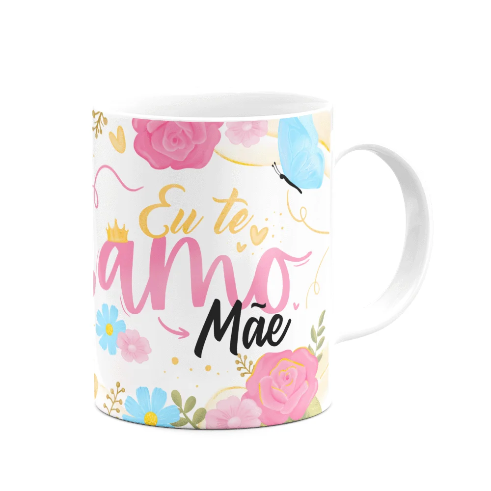 Imagem 3 de 3 do produto Caneca Floral Mães - Eu Te Amo Mãe - Branca