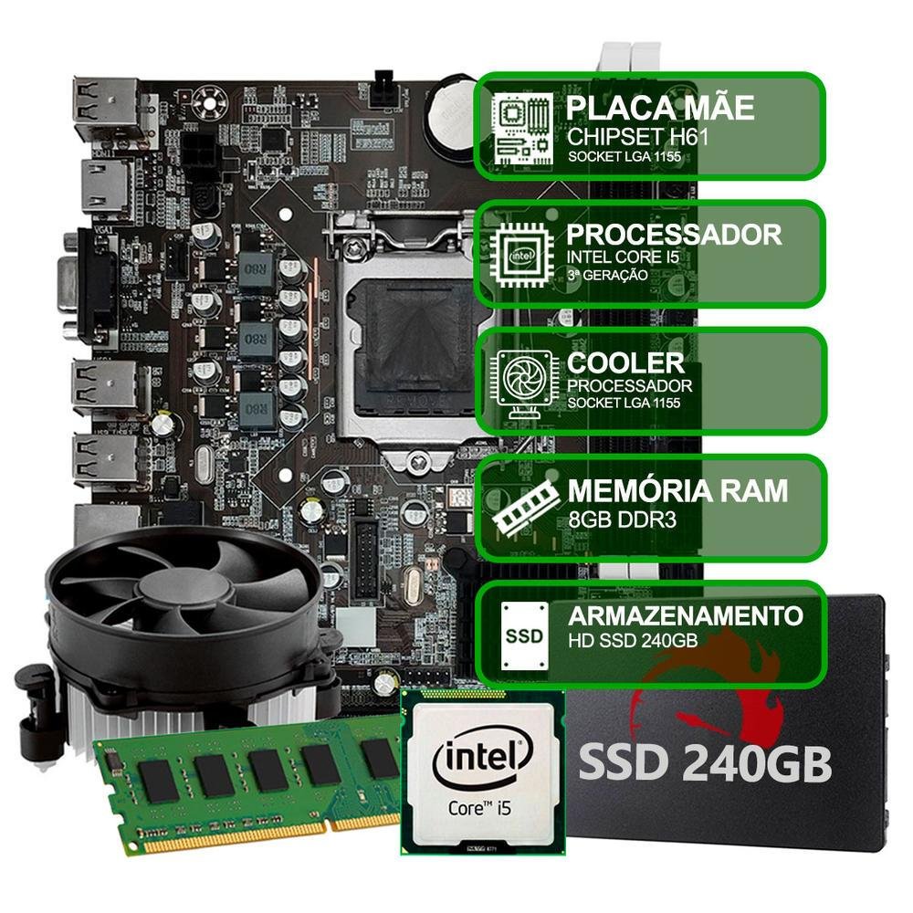 Kit Upgrade Intel Core I5 3ª Geração, 8GB Ram, SSD 240GB, Conexões Usb/vga/hdmi/lan/som Kit Upgrade Intel Core I5 3ª Geração, 8GB Ram, SSD 240GB, Conexões Usb/vga/hdmi/lan/som