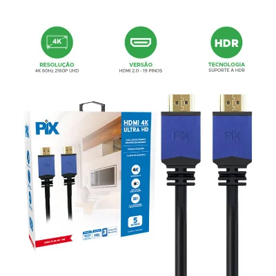 Cabo HDMI 2.0 Pix Série Plus, 4k, Ultra HD, 60hz, HDR 19 Pinos, 5 Metros - 018-0525