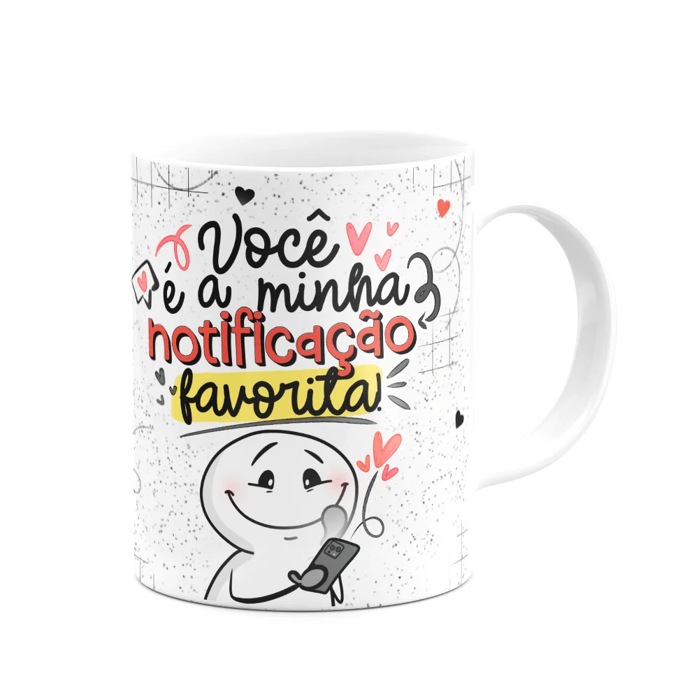 Imagem 3 de 3 do produto Caneca Funny Namorados - Você É A Minha Notificação Favorita