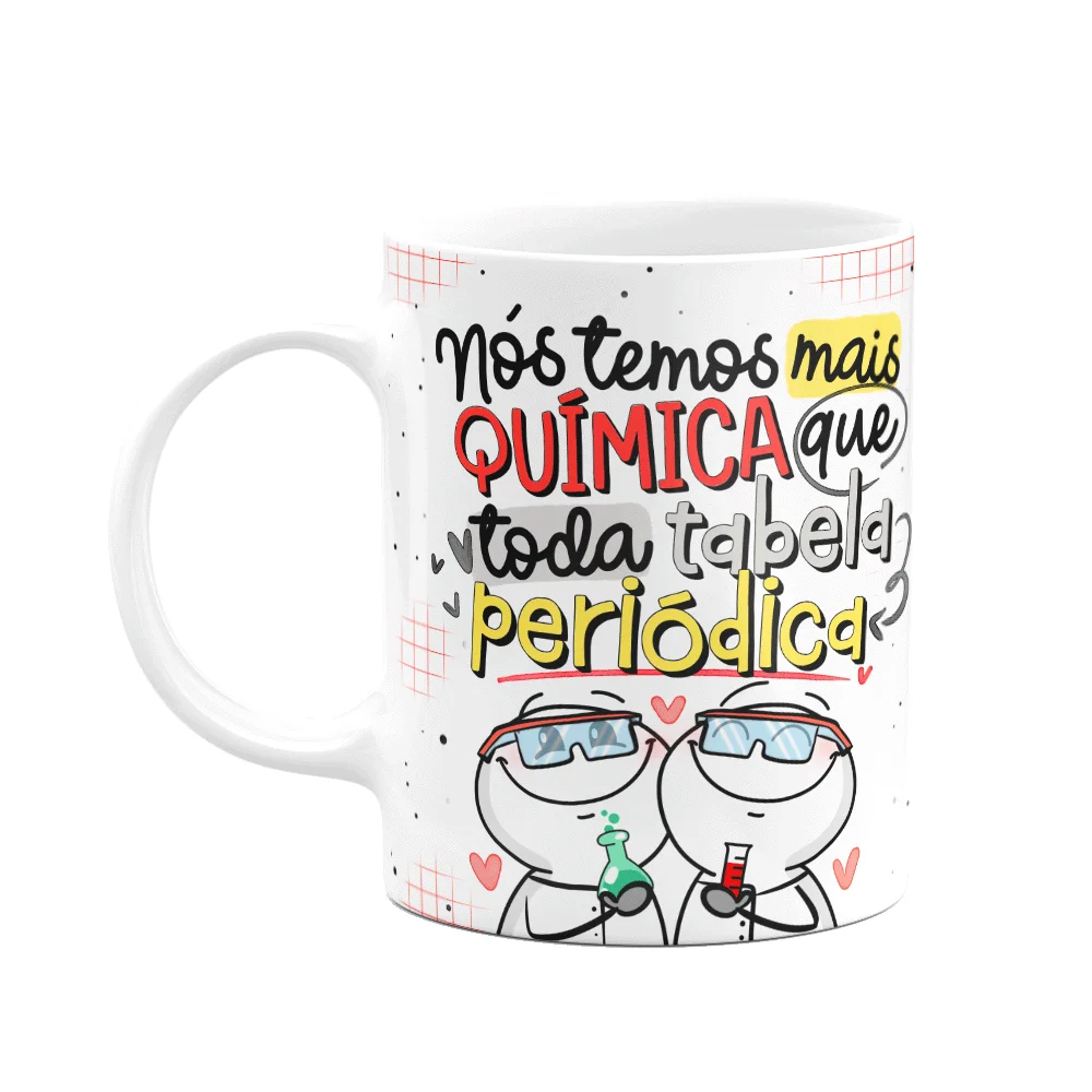 Caneca Funny Namorados, Mais Química Que A Tabela Periódica