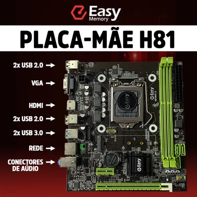 Placa Mãe Easy H81 Intel LGA 1150 Eletronic Artssy, Para Intel de 4 e 5 Geração, DDR3
