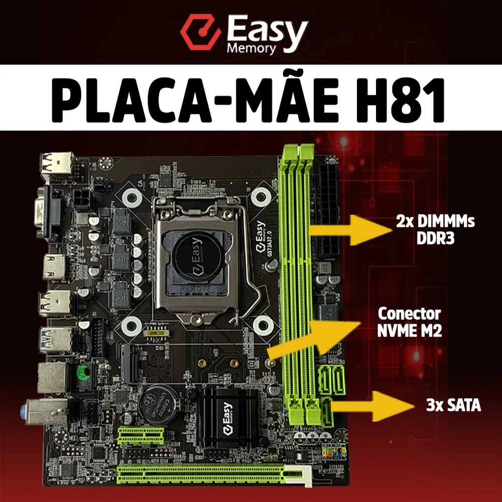 Placa Mãe Easy H81 Intel LGA 1150 Eletronic Artssy, Para Intel de 4 e 5 Geração, DDR3 7