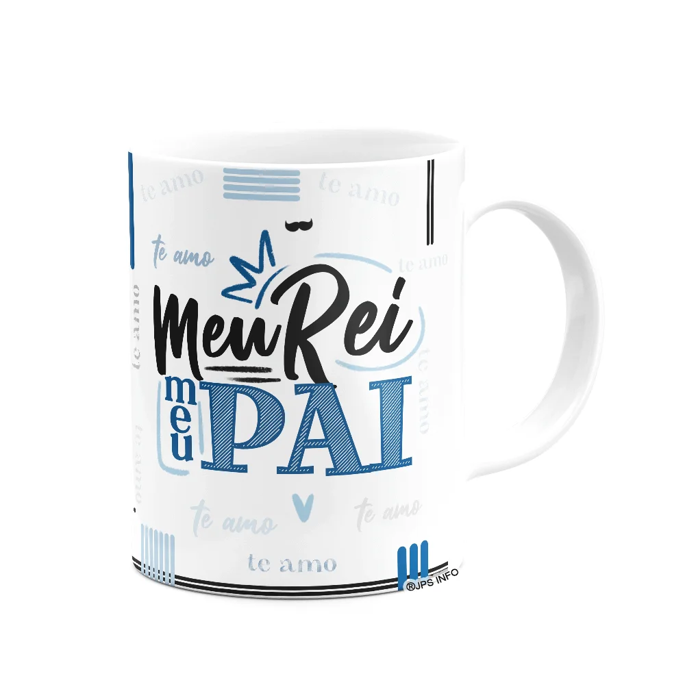 Imagem 3 de 3 do produto Caneca Dia Dos Pais - Meu Rei, Meu Pai - 325ml Branca