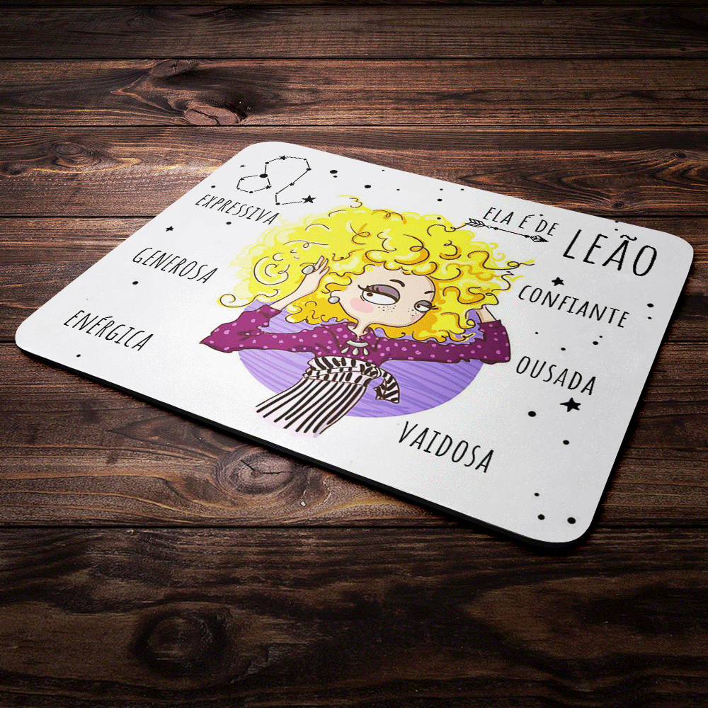 Mouse Pad Signos Girls - Ela É De Leão - M2 Mouse Pad Signos Girls - Ela É De Leão - M2