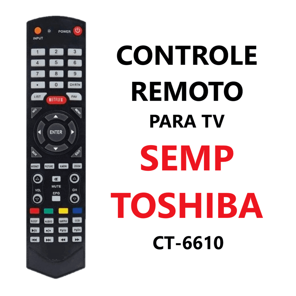 Imagem 2 de 3 do produto Controle Remoto Tv Semp Toshiba Ct-6610 -7010 -7011 -8050
