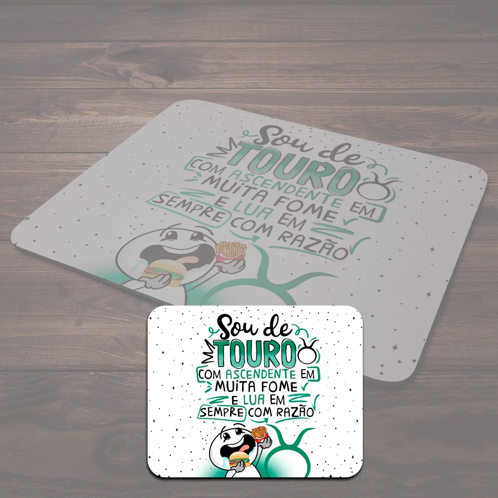 Mouse Pad Funny Signos - Sou De Touro.
