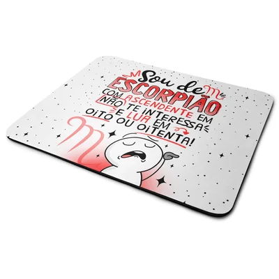 Mouse Pad Funny Signos - Sou De Escorpião.