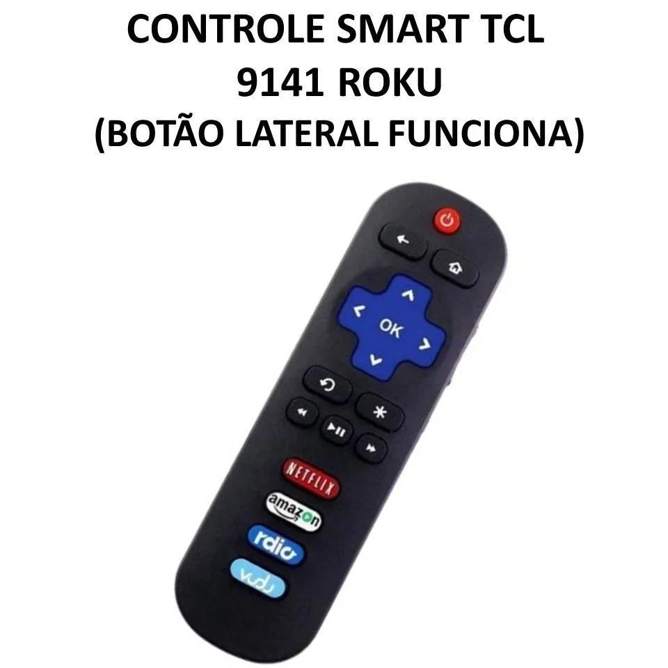 Imagem 5 de 5 do produto Controle Remoto Tv Smart Tcl Roku Compatível 9141 (botão Lateral Funciona)