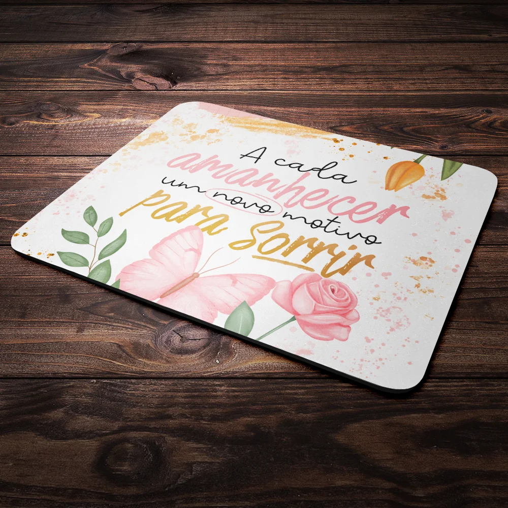 Imagem 3 de 4 do produto Mouse Pad Motivação - A Cada Amanhecer, Motivos Para Sorrir!