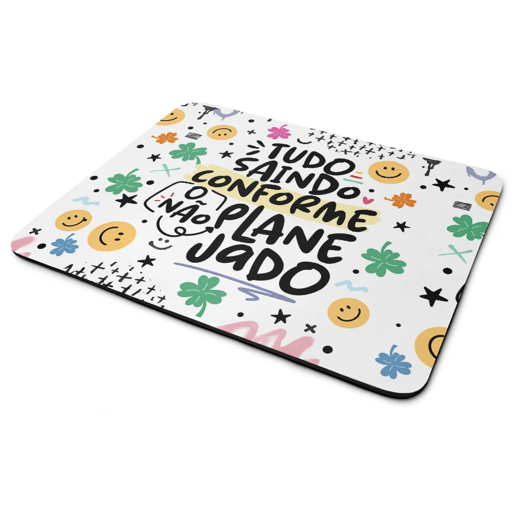 Mouse Pad Vibes - Tudo Saindo Conforme O Não Planejado Mouse Pad Vibes - Tudo Saindo Conforme O Não Planejado
