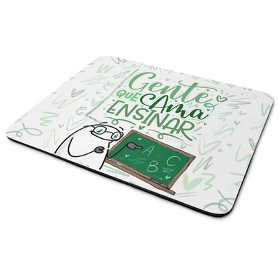 Mouse Pad Flork Professores - Gente Que Ama Ensinar