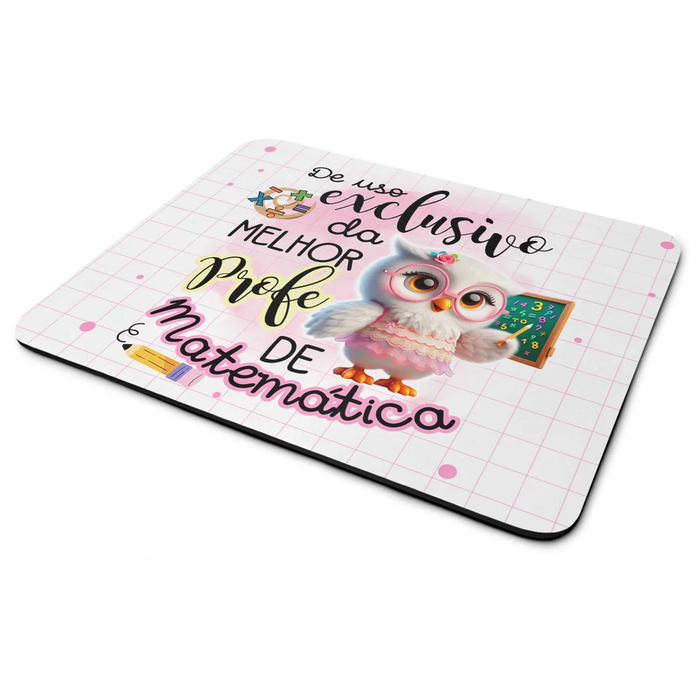 Mouse Pad - Exclusivo Da Melhor Professora De Matemática Mouse Pad - Exclusivo Da Melhor Professora De Matemática