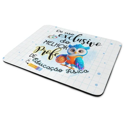 Mouse Pad - Exclusivo Do Melhor Professor De Ed Física