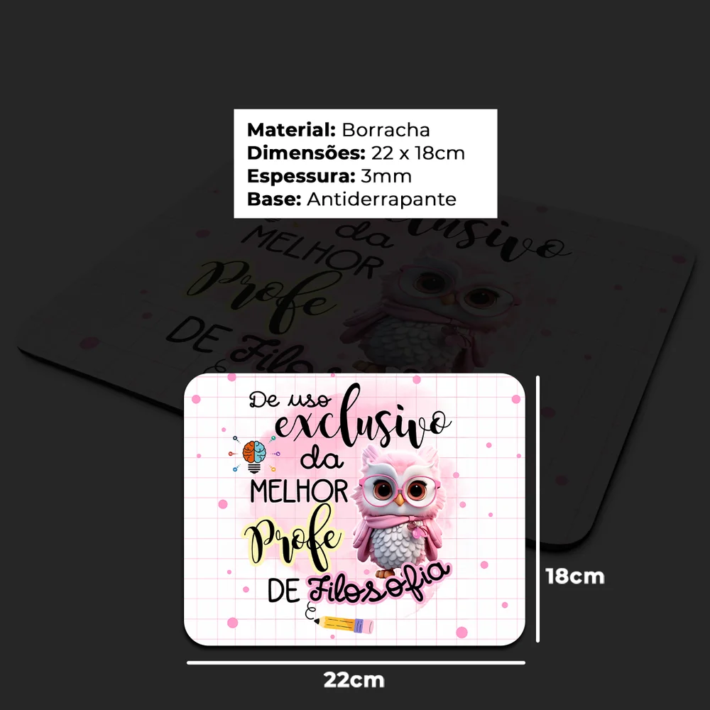 Mouse Pad - Exclusivo Da Melhor Professora De Filosofia Mouse Pad - Exclusivo Da Melhor Professora De Filosofia