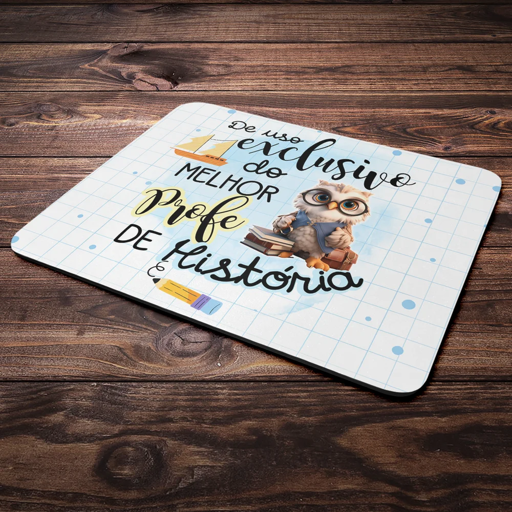 Imagem 3 de 4 do produto Mouse Pad - Exclusivo Do Melhor Professor De História