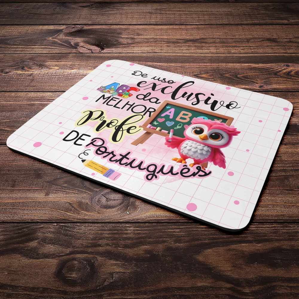 Mouse Pad - Exclusivo Da Melhor Professora De Português Mouse Pad - Exclusivo Da Melhor Professora De Português