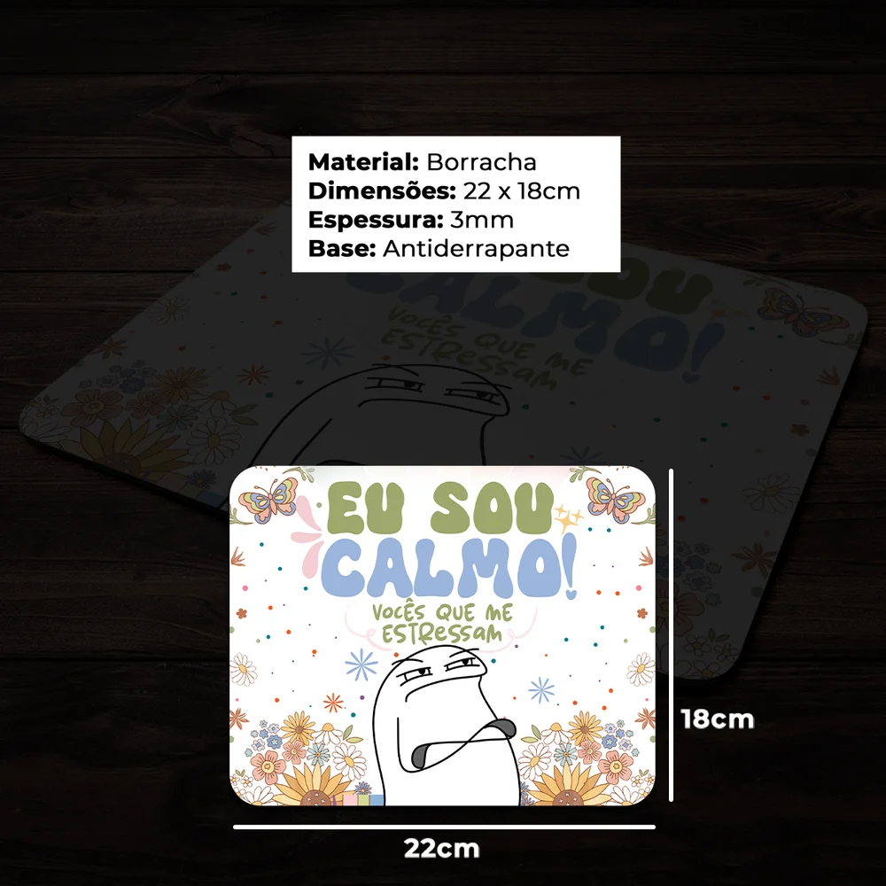 Imagem 3 de 4 do produto Mouse Pad Divertido Flork Vibes - Eu Sou Calmo
