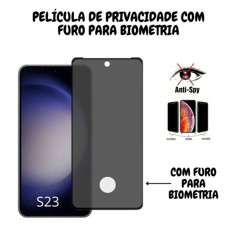 Imagem 3 de 4 do produto Película 3d Privacidade Compatível Com Samsung Galaxy S23 Fe / A54 Com Furo Para Digital – Vidro Temperado 9h Full